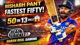 Rishabh Pant Fastest Fifty Challenge 🔥 | Real Cricket Gameplay | Harsh Real Gaming