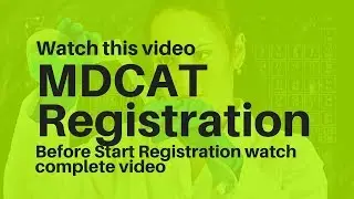 MDCAT Registration 2019 (Official Video)