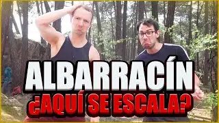 &iquest;Conseguiremos el 7A en la Meca de la Escalada de Espa&ntilde;a? | Albarrac&iacute;n