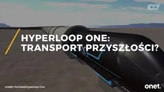 Hyperloop - czy 