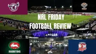 NRL FRIDAY NIGHT FOOTBALL REVIEW ROUND 27 2023