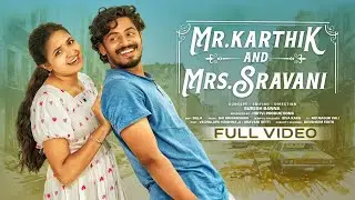 Mr. Karthik & Mrs. Sravani | Latest Telugu Romantic Comedy Short Film 2025 | Chitralokam Originals