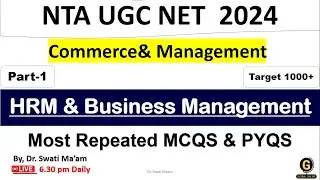 HRM & Business Management I Most Repeated MCQS |   II UGC NET PAPER 2 Commerce and Management
