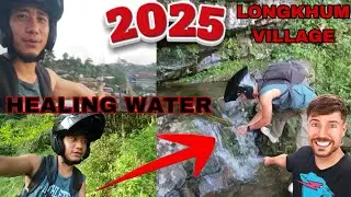 MY FIRST EXPERIENCE LONGKHUM VILLAGE||EXPLORE HEALING WATER 🙏