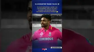 BLOCKBUSTER TRADE TALKS!🤔😲#shorts #cricket #csk #rr #sanjusamson