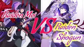 Genshin Character Analysis: Raiden Mei (Honkai) Vs Raiden Shogun Baal