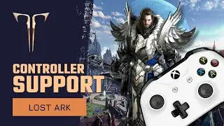 Lost Ark Controller Support | How to Play Lost Ark with a Controller (Xbox, Playstation & Nintendo)