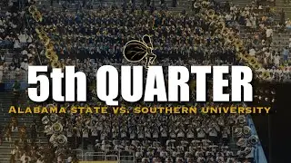 5th Quarter | Alabama State vs. Southern University | 2025
