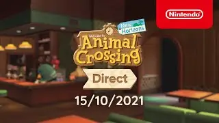 Animal Crossing: New Horizons Direct &ndash; 15/10/2021 (Nintendo Switch)
