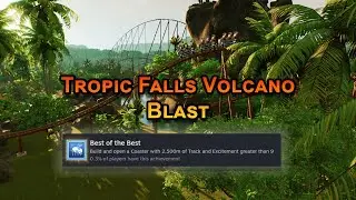 (Planet Coaster 2) Best of the Best Achievement Roller Coaster -  Tropic Falls Volcano Blast
