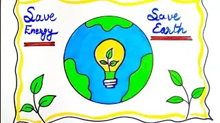 Save Energy Drawing / Energy Conservation Day Poster Drawing / Save Energy Save Earth Drawing 