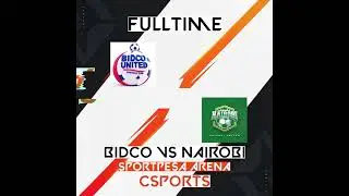 Fulltime in Murang'a #FootballKE | #CSports | #SportPesaLeague