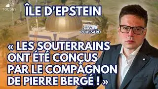 Exclusif : Xavier Poussard balance sur la branche fran&ccedil;aise de l'affaire Epstein !