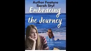 Meet Sarah Styf - Debut Indie Author, Blogger, Podcaster, Teacher