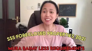FORECLOSED PROPERTIES SSS 2021 / MURANG BAHAY + PAANO KUMUHA?