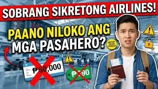 SOBRANG SIKRETONG Airlines! Paano Niloloko ang mga Pasahero sa Airport