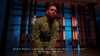 [FREE] Chris Brown x Bryson Tiller Type Beat  - &ldquo; Journey &ldquo; l  Smooth Rnb Type Instrumental
