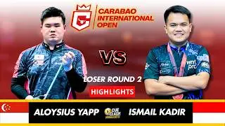 Aloysius Yapp vs Ismail Kadir | Loser Round 2 | 2026 Carabao International Open Highlights