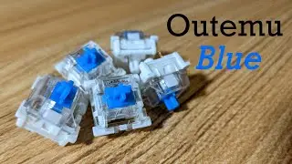 Обзор переключателя Outemu Blue