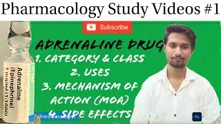 Adrenaline Injection Animation Full Discussion Pharmacology Study Videos || Bsc Nursing 4th Sem