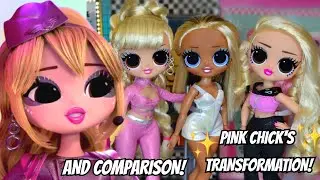 LOL SURPRISE OMG/ PINK CHICK'S TRANSFORMATION!😱 & Comparison with Fly Gurl