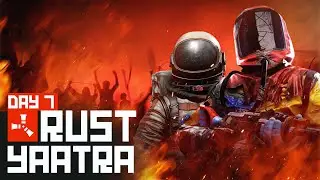 TODAY WE RAID! #rustyatra