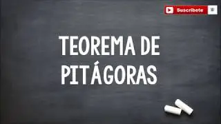 TEOREMA DE PITÁGORAS