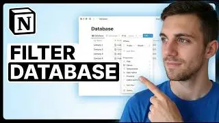 How to Filter Database in Notion 2026 (Sort Data You Need)