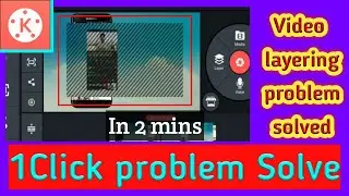 How to solve video layer problem in kinemaster | video layer maximum exceed को कैसे solve करे