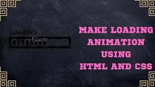 How to make a Animated Loading Design using HTML And CSS || #easy || #css || #coding