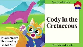 CODY IN THE CRETACEOUS #coding #logic  🍓 Read along animated picture book with English subtitles 🍓
