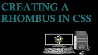 Creating a Rhombus in CSS.