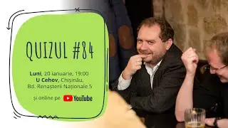 QUIZUL #84 (20.01.2025)