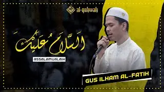 ASSALAMUALAIK | AUDIO HD | GUS ILHAM | MAULID AKBAR MALANG SELATAN