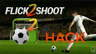 How to Hack Flick Shoot 2  100% Working