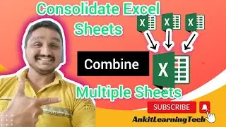 Combine or Merge Multiple Excel Sheets in One Excel Sheet|Consolidate Excel Files|Excel Secret Trick