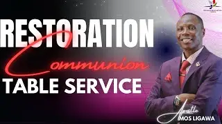 RESTORATION COMMUNION POWER TABLE  SERVICE