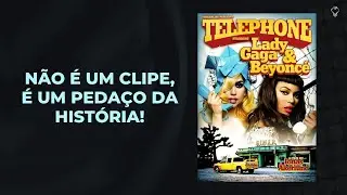 CURIOSIDADES SOBRE O CLIPE DE TELEPHONE - LADY GAGA E BEYONCÉ