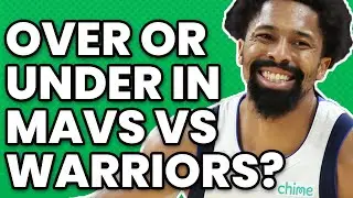 Mavericks vs Warriors Game 2 Over / Under | 2022 NBA Eastern Conference Finals Betting Preview