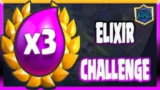 3 Elixir Challenge Decks | Clash Royale Triple Elixir Challenge