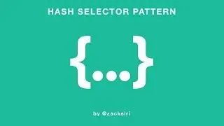 Ruby Hash Selector Pattern