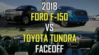 2018 Ford F-150 Platinum vs. 2018 Toyota Tundra Platinum: Faceoff Comparison