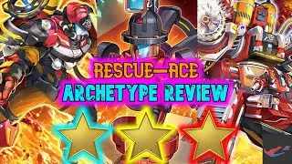 Yu-Gi-Oh! Rescue-Ace Archetype Breakdown With Star Rating