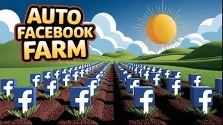 Tool to Automatically Farm 1000 Facebook Accounts | Facebook marketing tool