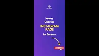 HOW TO OPTIMIZE YOUR INSTAGRAM PAGE FOR BUSINESS II Easy guide to Instagram business page set up