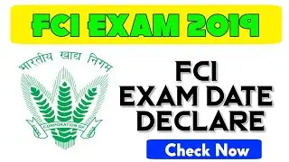 FCI 2019 Exam Dates Announced: Check FCI Exam Dates 2019 ||