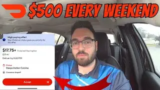 How To Make $500 Every Weekend With DoorDash (Easiest Way)