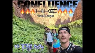 Amazing 18 mile hike to the Confluence in the Grand Canyon! 🔥🔥🔥🔥