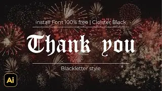 Install Cool Blackletter Font 100% Free Use to Adobe Illustrator