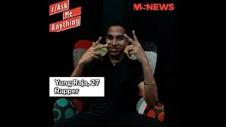 Ask Me Anything: Yung Raja